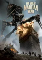  Великая Марсианская война 1913-1917 смотреть онлайн (2013) 