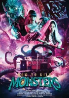  Как убивать монстров смотреть онлайн (2024) 